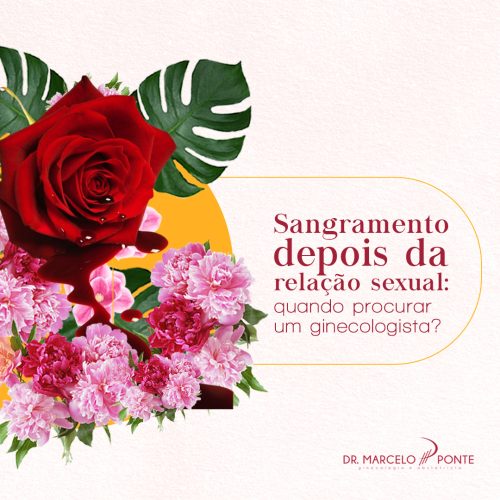 Sangramento depois da relação sexual_ quando procurar um ginecologista