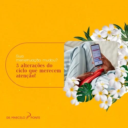 Sua menstruação mudou? 5 alterações do ciclo que merecem atenção