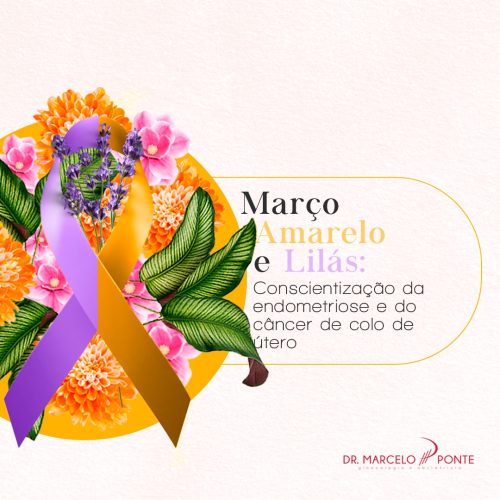 Março Amarelo e Lilás: A Importância da Prevenção e Conscientização