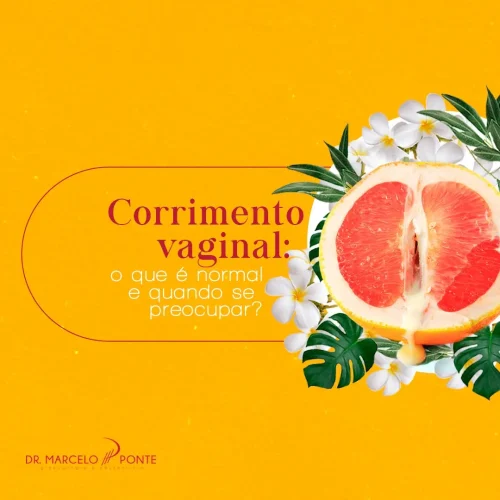 Corrimento Vaginal: O Que É Normal e Quando Se Preocupar?