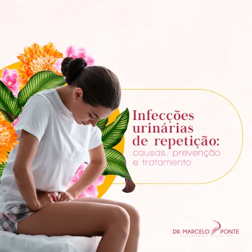 Infecções urinárias de repetição: causas, prevenção e tratamento