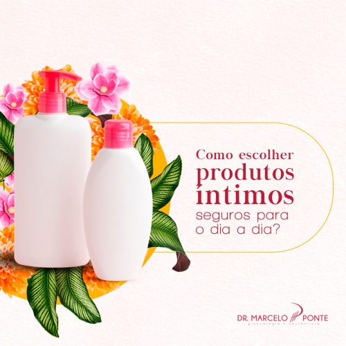 Como escolher produtos íntimos seguros para o dia a dia?