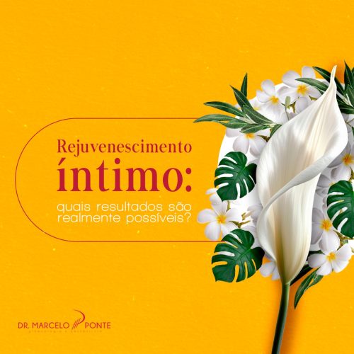 Rejuvenescimento Íntimo: quais resultados são realmente possíveis?