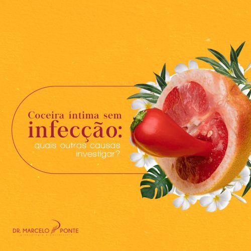 Coceira íntima sem infecção: quais outras causas investigar?