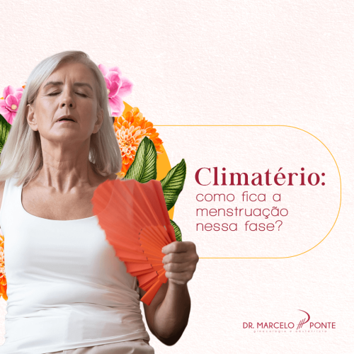 Climatério: como fica a menstruação nessa fase e o que seu corpo está tentando dizer?