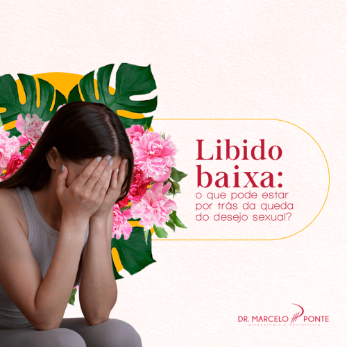 Libido baixa: o que pode estar por trás da queda do desejo sexual?